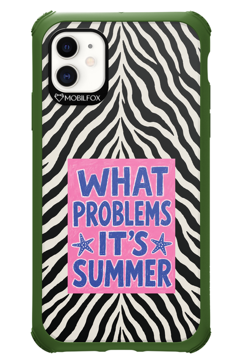 WHAT PROBLEM ITS SUMMER 2.0 - Apple iPhone 11