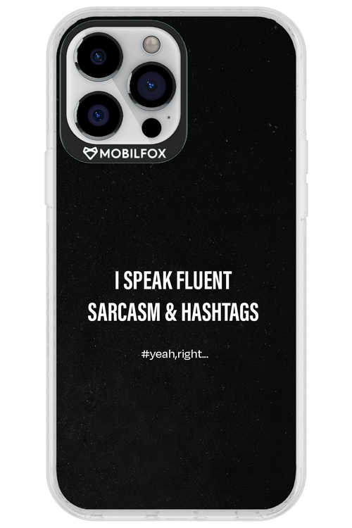 Sarcasm 2.0 - Apple iPhone 13 Pro Max