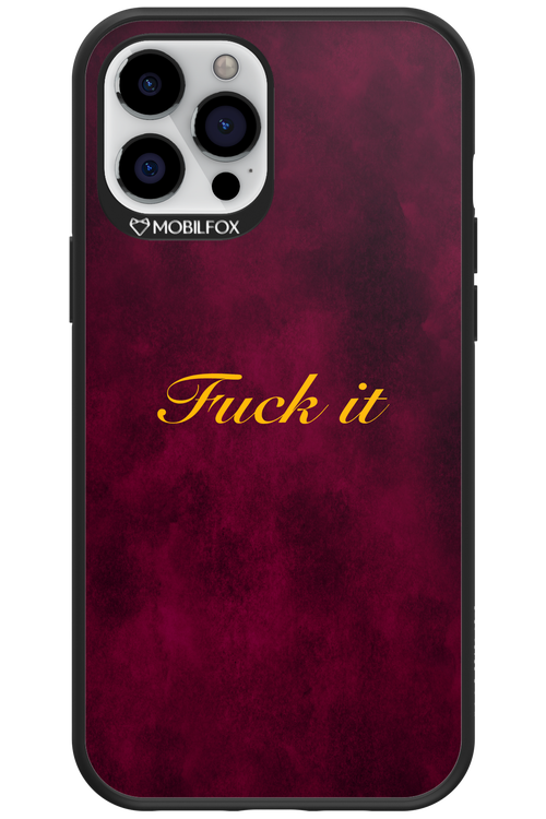 Fuck Itt - Apple iPhone 12 Pro Max