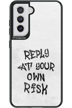 At Your Own Risk 2.0 - Samsung Galaxy S21 FE
