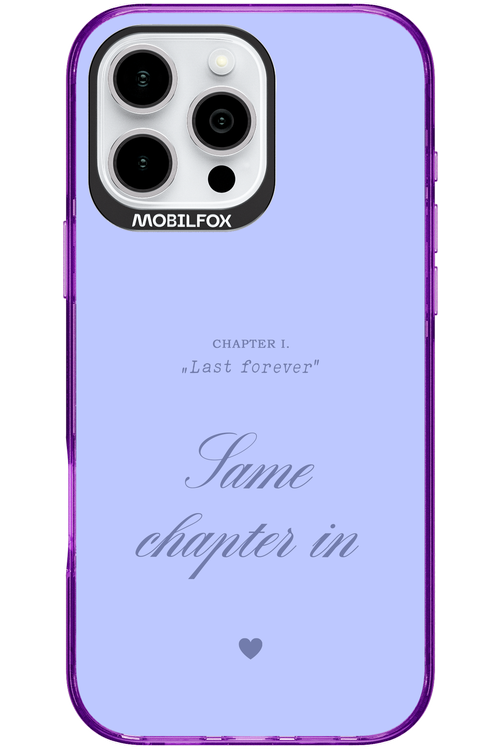 Chapter Last Forever 2.0 - Apple iPhone 16 Pro Max