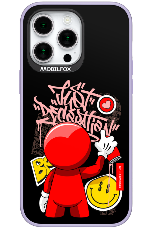 Just Decoration 2.0 - Apple iPhone 15 Pro Max