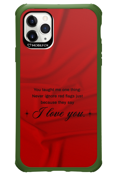 Never Ignore 2.0 - Apple iPhone 11 Pro Max