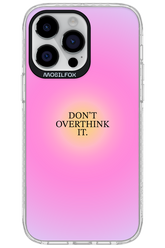 Don't Overthink It - Apple iPhone 14 Pro Max