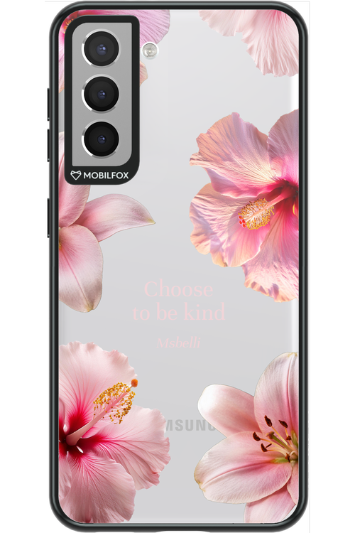 Be Kind - Samsung Galaxy S21