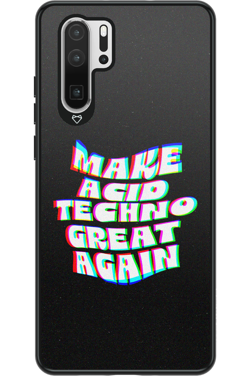 Acid Techno - Huawei P30 Pro