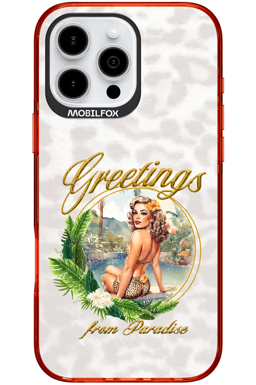 Greetings from Paradise - Apple iPhone 16 Pro Max