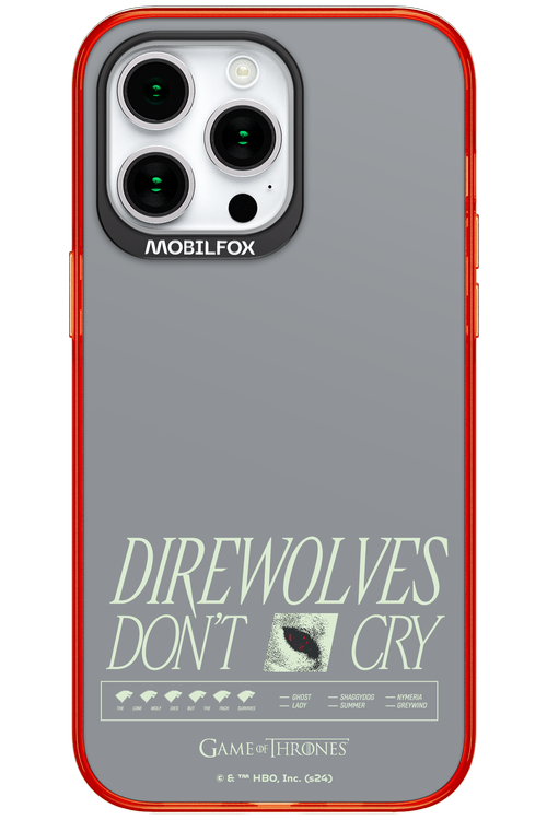 Direwolves Don’t Cry - Apple iPhone 15 Pro Max