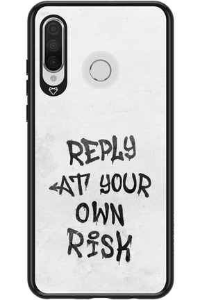 At Your Own Risk 2.0 - Huawei P30 Lite