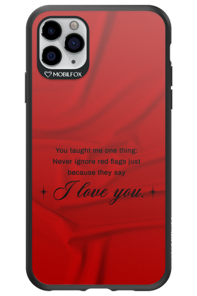 Never Ignore 2.0 - Apple iPhone 11 Pro Max