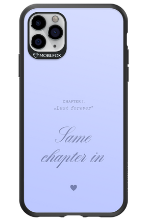 Chapter Last Forever 2.0 - Apple iPhone 11 Pro Max