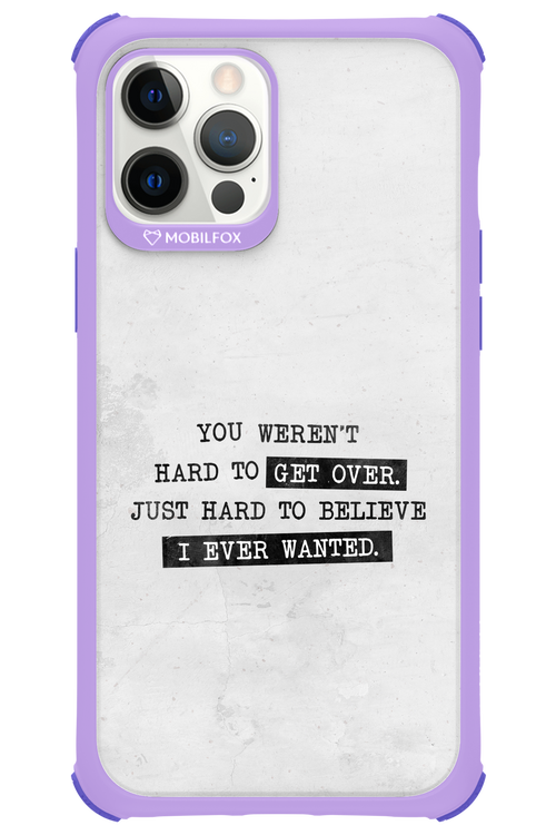 Hard to Believe - Apple iPhone 12 Pro Max