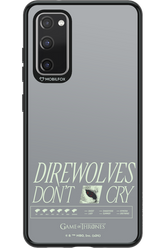 Direwolves Don’t Cry - Samsung Galaxy S20 FE