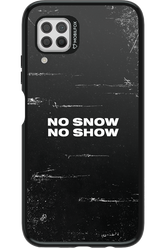No snow, no show - Huawei P40 Lite