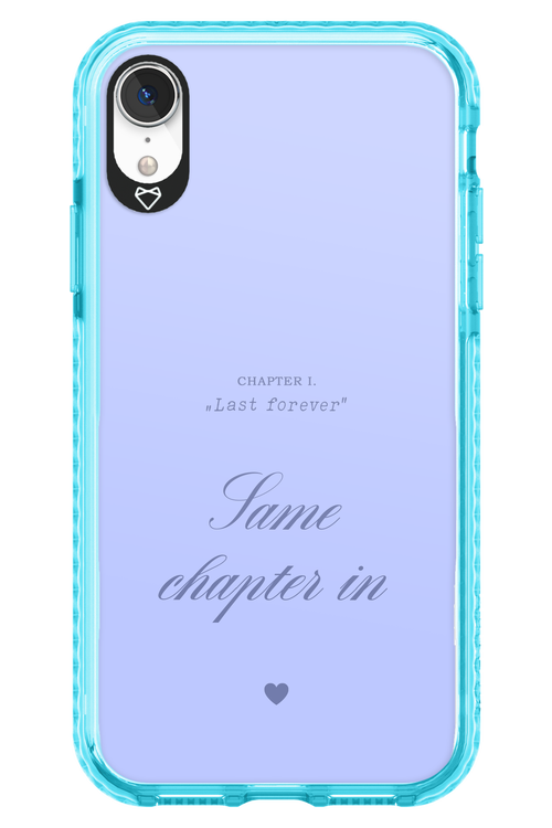 Chapter Last Forever 2.0 - Apple iPhone XR