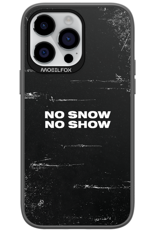 No snow, no show - Apple iPhone 14 Pro Max