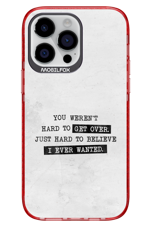 Hard to Believe - Apple iPhone 14 Pro Max