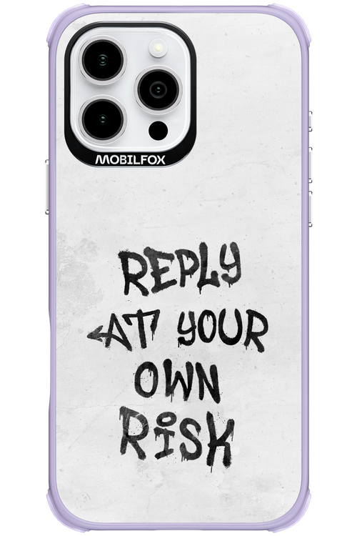 At Your Own Risk 2.0 - Apple iPhone 16 Pro Max