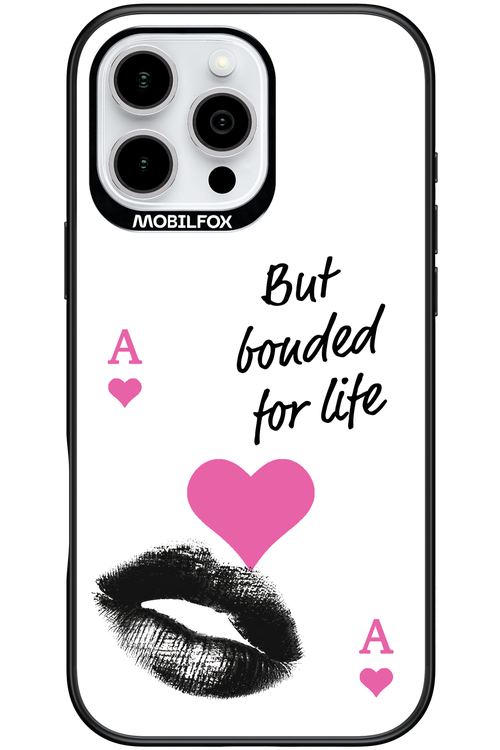 Bonded for Life - Apple iPhone 16 Pro Max