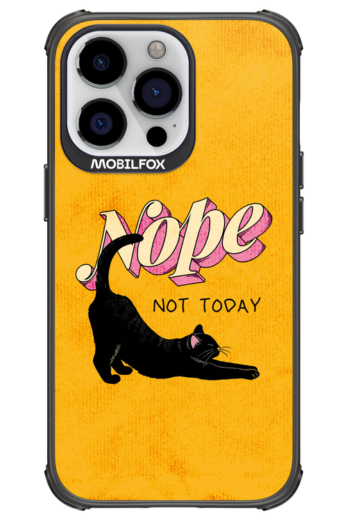 Nope, Not Today 2.0 - Apple iPhone 13 Pro