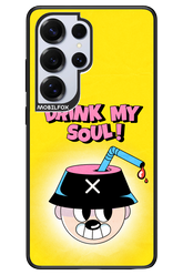 drink my soul 2.0 - Samsung S25 Ultra