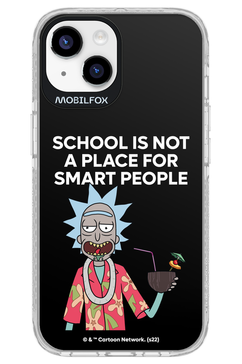 School is not for smart people - Apple iPhone 14