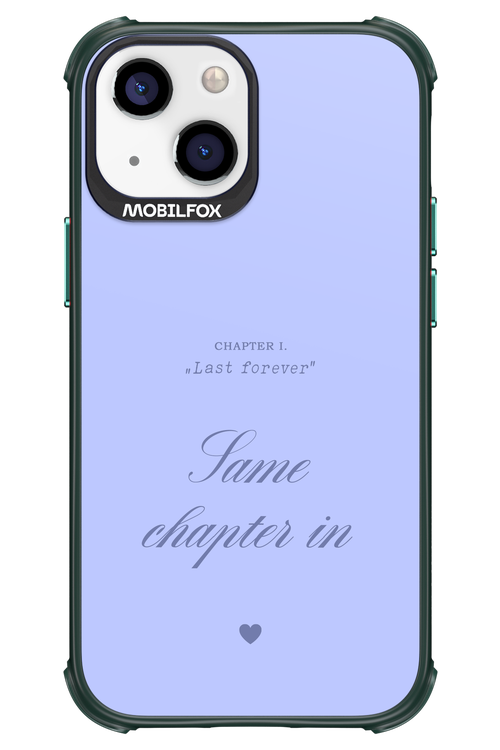 Chapter Last Forever 2.0 - Apple iPhone 13 Mini