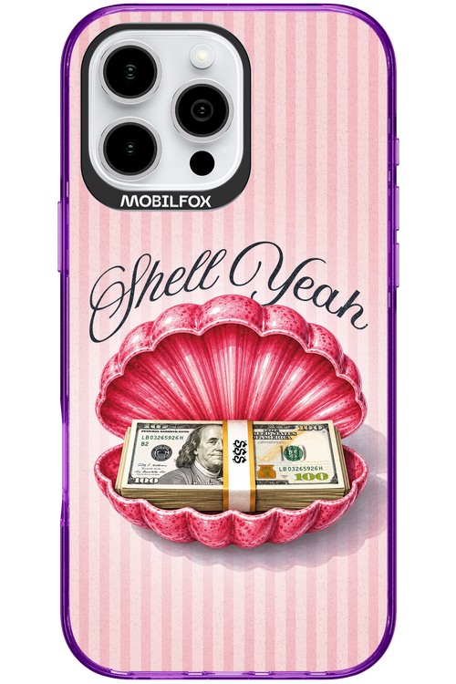 Shell Yeah 2.0 - Apple iPhone 16 Pro Max