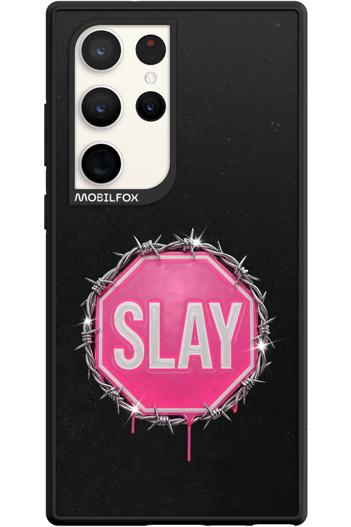 Slay Warning 2.0 - Samsung Galaxy S23 Ultra