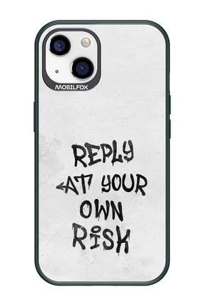 At Your Own Risk - Apple iPhone 13