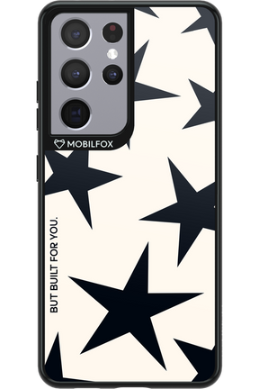 Built for You - Samsung Galaxy S21 Ultra