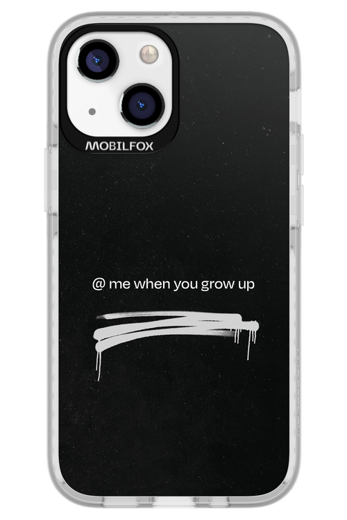 Me when.. 2.0 - Apple iPhone 13 Mini
