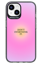 Don't Overthink It - Apple iPhone 14