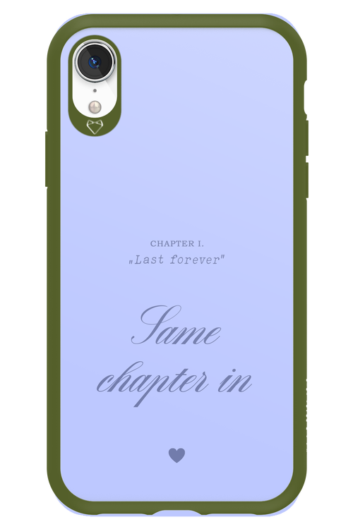 Chapter Last Forever 2.0 - Apple iPhone XR