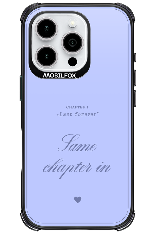 Chapter Last Forever 2.0 - Apple iPhone 16 Pro