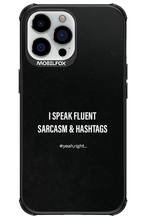 Sarcasm - Apple iPhone 13 Pro Max