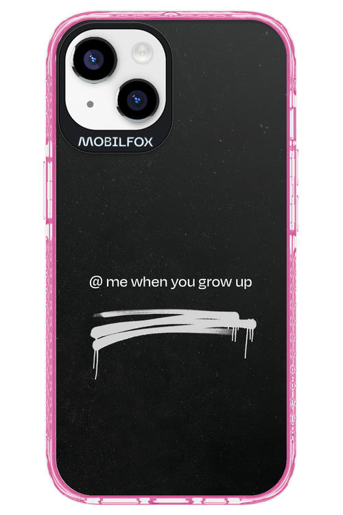 Me when.. 2.0 - Apple iPhone 14