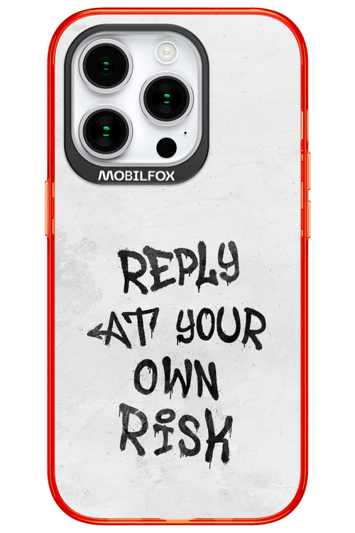 At Your Own Risk 2.0 - Apple iPhone 15 Pro