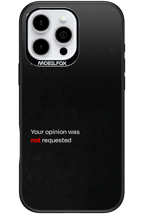 Not Requested 2.0 - Apple iPhone 16 Pro Max