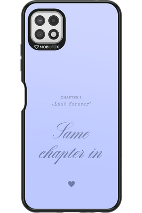 Chapter Last Forever 2.0 - Samsung Galaxy A22 5G