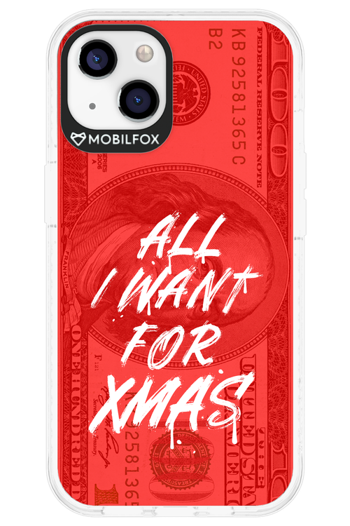 ALL I WANT FOR XMAS - Apple iPhone 13