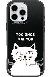 Too Snob - Apple iPhone 16 Pro Max