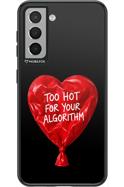 Too Hot 2.0 - Samsung Galaxy S21