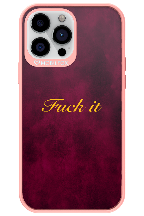 Fuck Itt - Apple iPhone 13 Pro Max