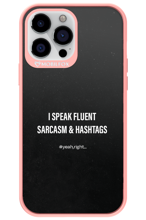 Sarcasm - Apple iPhone 13 Pro Max