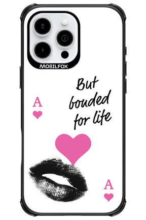 Bonded for Life - Apple iPhone 16 Pro Max