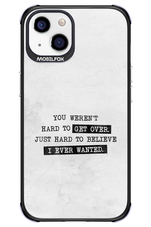 Hard to Believe 2.0 - Apple iPhone 13