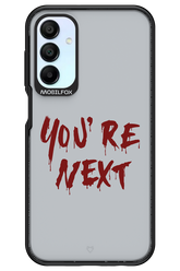 You're Next - Samsung Galaxy A15
