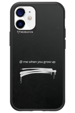 Me when.. - Apple iPhone 12 Mini