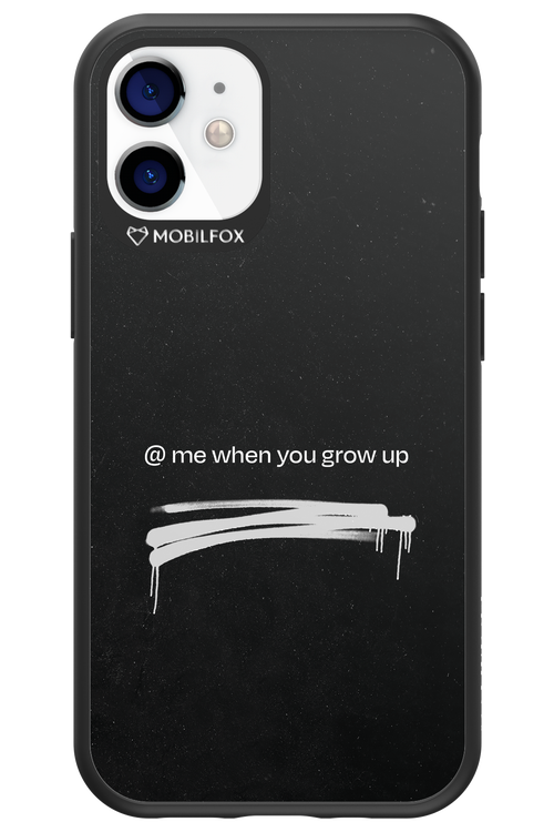 Me when.. - Apple iPhone 12 Mini